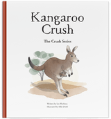 Kangaroo Crush Children's Book (Large Format)